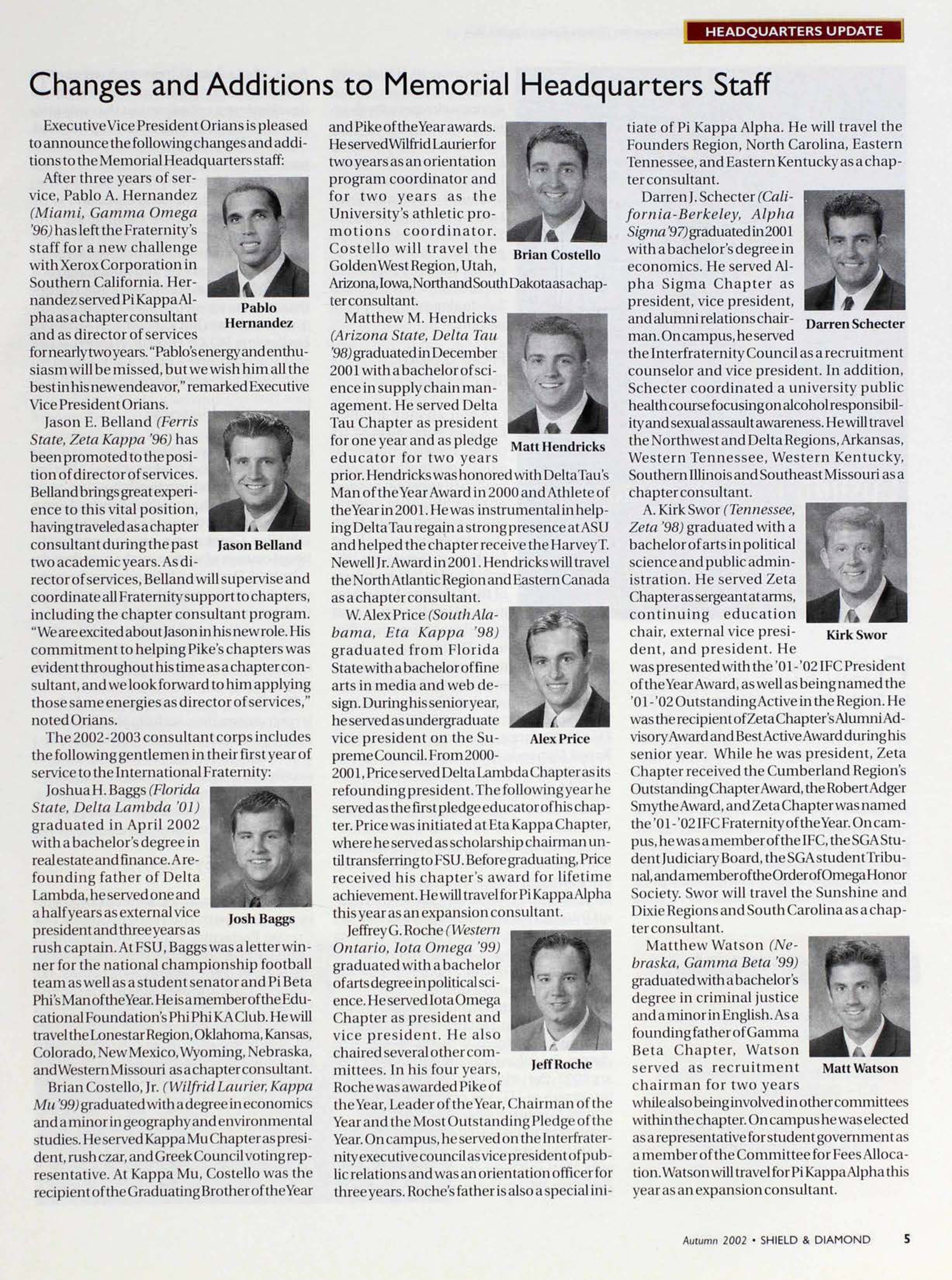 Changes and Additions to Memorial Headquarters Staff